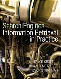 [중고] Search Engines: Information Retrieval in Practice (Hardcover)