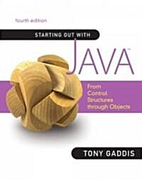 Starting Out With Java (Paperback, CD-ROM, 4th)