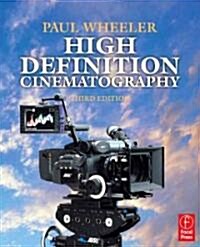 High Definition Cinematography (Paperback, 3 ed)