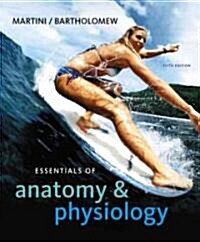 Essentials of Anatomy & Physiology (Hardcover, 5th, PCK)