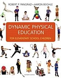 Dynamic Physical Education for Elementary School Children (Hardcover, Pass Code, 16th)