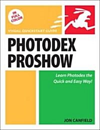 Photodex Proshow (Paperback, Pass Code, 1st)