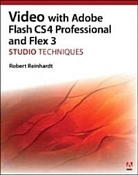 [중고] Video with Adobe Flash CS4 Professional Studio Techniques [With DVD ROM] (Paperback)