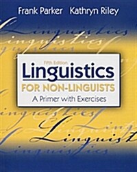 [중고] Linguistics for Non-Linguists: A Primer with Exercises