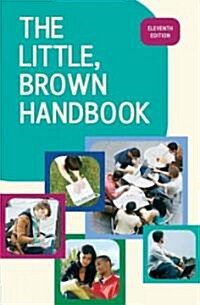 The Little, Brown Handbook (Hardcover, 11th)