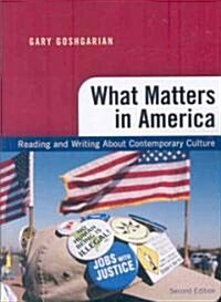 What Matters in America (Paperback, 2nd)