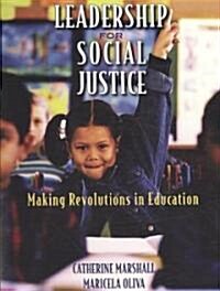 Leadership for Social Justice: Making Revolutions in Education (Paperback, 2, Revised)