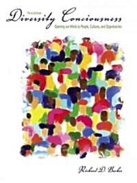 [중고] Diversity Consciousness: Opening Our Minds to People, Cultures, and Opportunities (Paperback, 3)