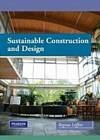 Sustainable Construction and Design [With DVD] (Hardcover)