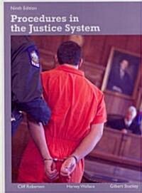 Procedures in the Justice System (Hardcover, 9th)