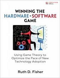 Winning the Hardware-Software Game (Paperback, 1st)