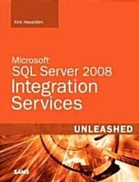Microsoft SQL Server 2008 Integration Services Unleashed (Paperback, New)