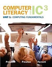 Computer Literacy for IC3 (Paperback, Spiral)