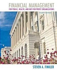 Financial Management for Public, Health, and Not-For-Profit Organizations (Hardcover, 3rd)
