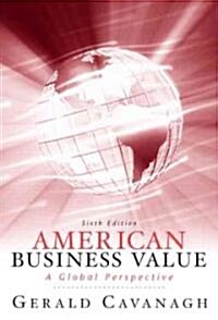 American Business Values (Paperback, 6)