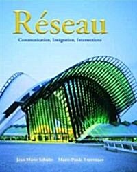 Reseau: Communication, Integration, Intersections (Paperback, New)