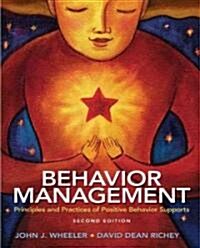 Behavior Management : Principles and Practices of Positive Behavior Supports (Paperback, 2 Rev ed)