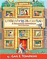 Literacy for the 21st Century: A Balanced Approach (Paperback, 5th)