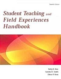 Student Teaching and Field Experiences Handbook (Paperback, 7)