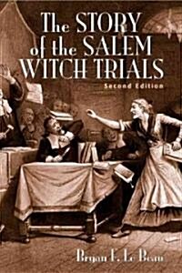 The Story of the Salem Witch Trials (Paperback, 2)