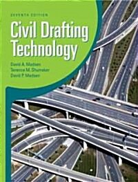 Civil Drafting Technology (Paperback, 7)