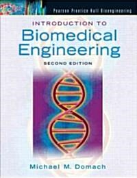 Introduction to Biomedical Engineering (Hardcover, 2nd)