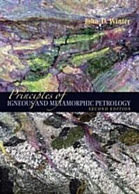 Principles of Igneous and Metamorphic Petrology (Hardcover, 2)