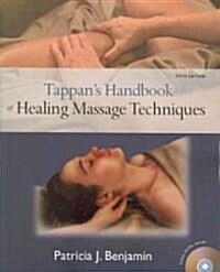 Tappans Handbook of Healing Massage Techniques [With CDROM] (Paperback, 5)