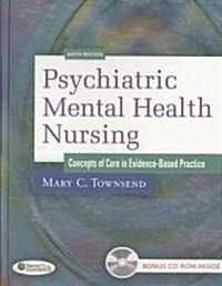 Psychiatric Mental Health Nursing (Hardcover, 6th, PCK)