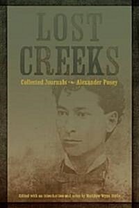 Lost Creeks: Collected Journals (Hardcover)