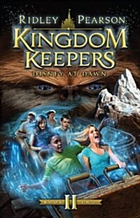 [중고] Kingdom Keepers II (Kingdom Keepers, Vol. II): Disney at Dawn (Paperback)