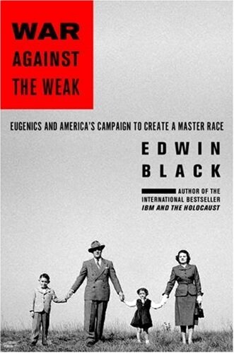 War Against the Weak (Paperback, 1st)