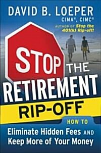 Stop the Retirement Rip-off (Paperback)