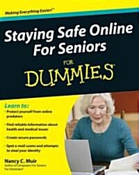 Using the Internet Safely For Seniors For Dummies (Paperback)