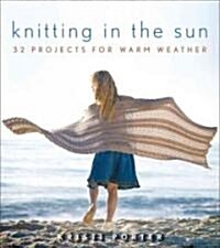 Knitting In The Sun (Paperback)