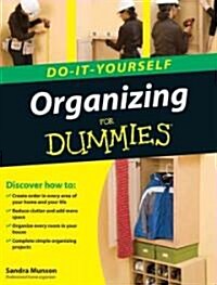 Organizing Do-it-yourself For Dummies (Paperback)