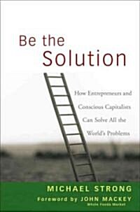 [중고] Be the Solution (Hardcover)