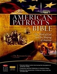 American Patriots Bible-NKJV: The Word of God and the Shaping of America (Hardcover)