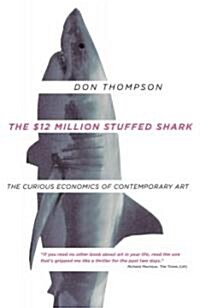 The $12 Million Stuffed Shark (Hardcover)