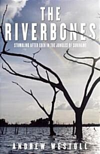 The Riverbones (Paperback)