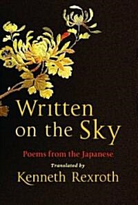 Written on the Sky: Poems from the Japanese (Paperback)