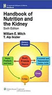 Handbook of Nutrition and the Kidney (Paperback, 6)