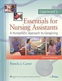 Lippincotts Essentials for Nursing Assistants 2nd Ed + Workbook + Student DVD + Pass Code (Paperback, DVD, 2nd)