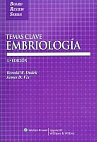 Temas Clave Embriologia (Paperback, 4th)