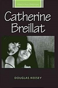 Catherine Breillat (Hardcover)