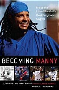 Becoming Manny (Hardcover, 1st)