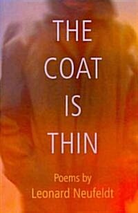 The Coat Is Thin (Paperback)