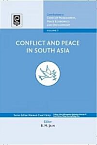 Conflict and Peace in South Asia (Hardcover)