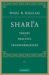 Sharia : Theory, Practice, Transformations (Hardcover)