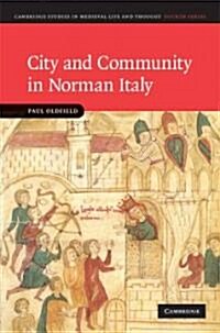 City and Community in Norman Italy (Hardcover)